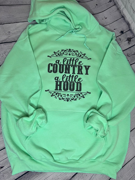 A little Country a little Hood Hoodie