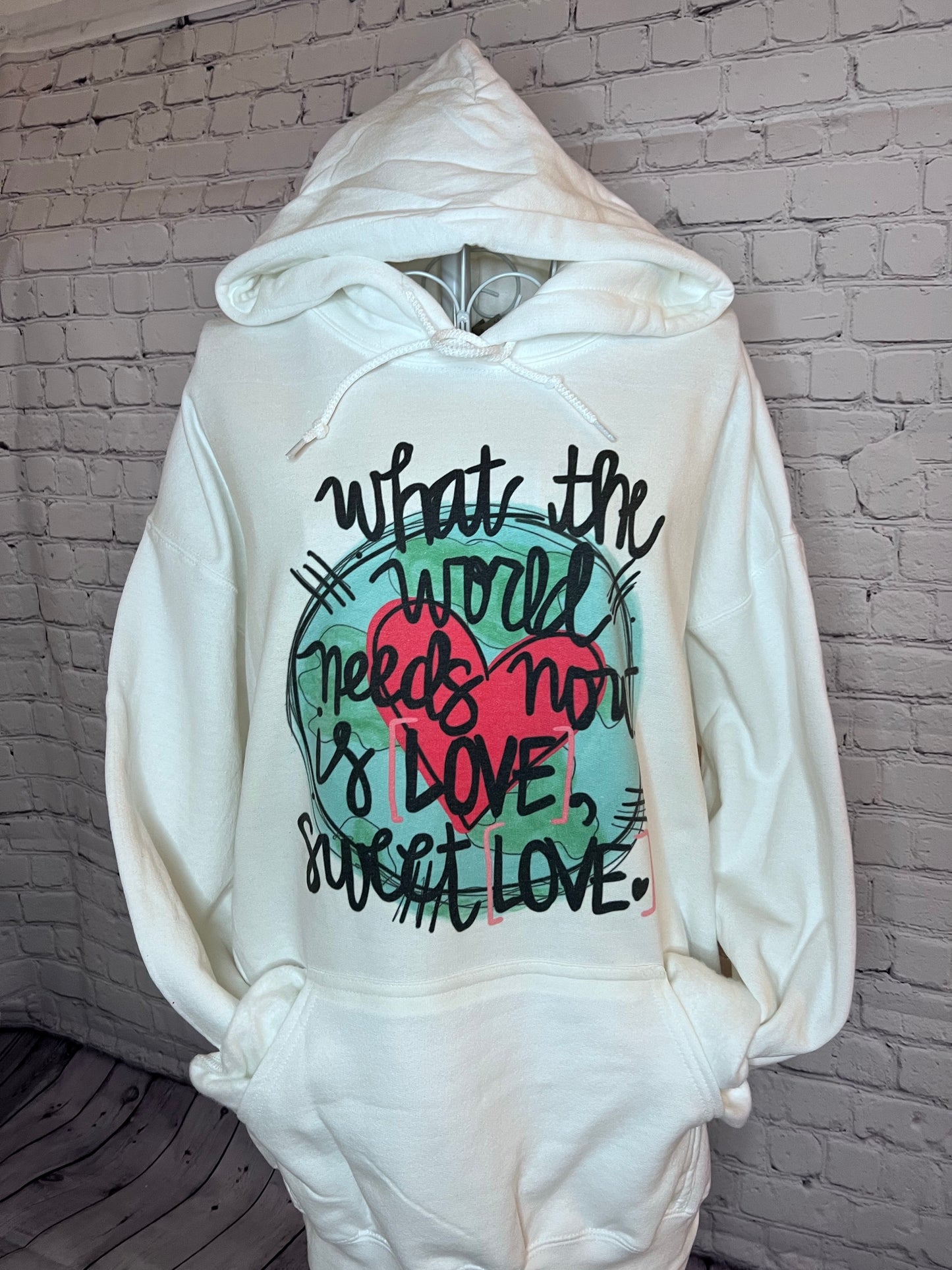 What the 🌍  needs now is ❤️ Sweet ❤️  sublimation Hoodie