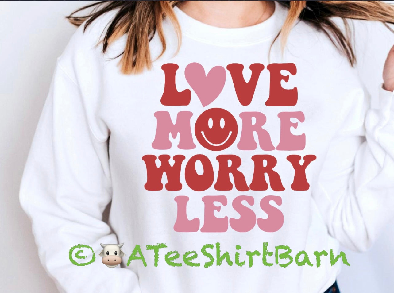 Love more 😊 worry less