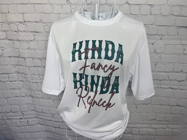 KINDA Fancy KINDA Redneck sublimation T-Shirt