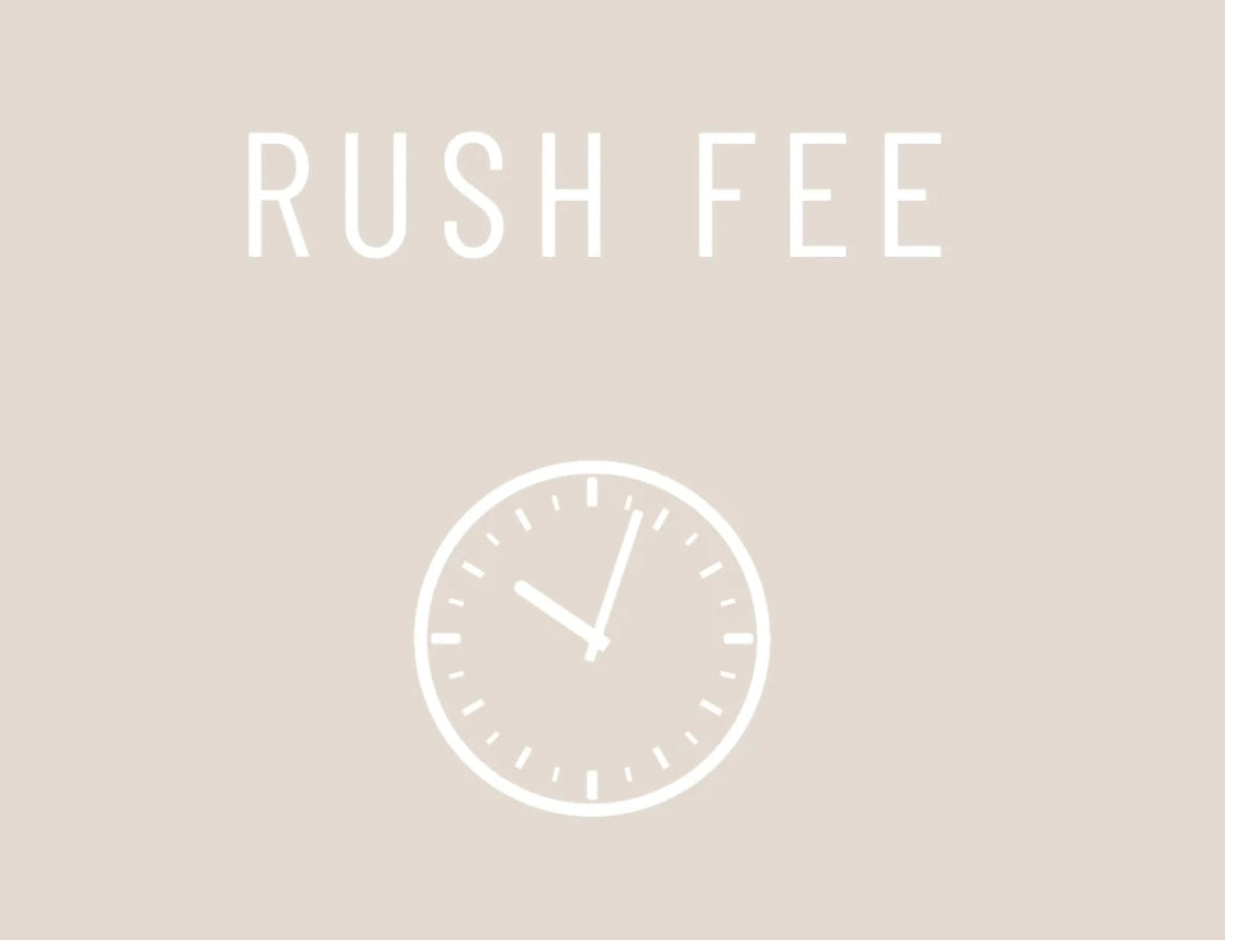 Rush Fee