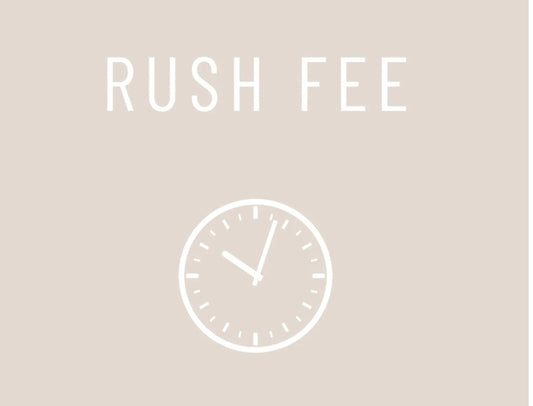 Rush Fee